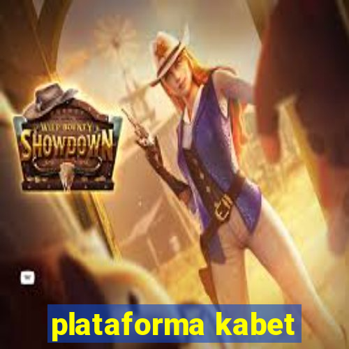 plataforma kabet